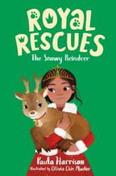 Royal Rescues #3: The Snowy Reindeer (ISBN: 9781250770349)