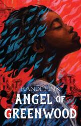 Angel of Greenwood (ISBN: 9781250768476)