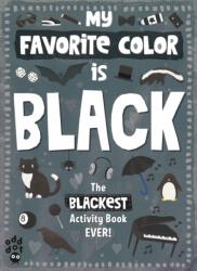 My Favorite Color Activity Book: Black (ISBN: 9781250768438)