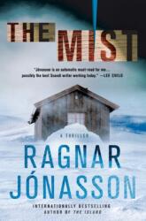 The Mist: A Thriller - Ragnar Jonasson (ISBN: 9781250768131)