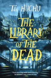 Library of the Dead (ISBN: 9781250767769)