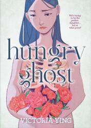 Hungry Ghost (ISBN: 9781250766991)