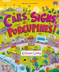 Cars, Signs, and Porcupines! (ISBN: 9781250765987)