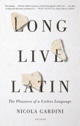Long Live Latin (ISBN: 9781250758149)