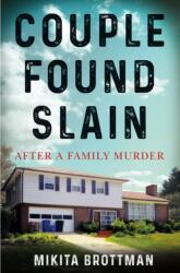 Couple Found Slain (ISBN: 9781250757449)