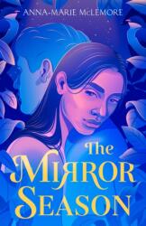 Mirror Season (ISBN: 9781250624123)