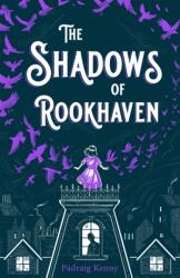 Shadows of Rookhaven (ISBN: 9781250623966)