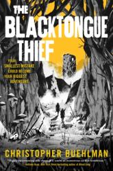 Blacktongue Thief (ISBN: 9781250621191)