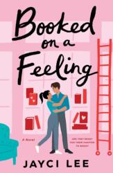 Booked on a Feeling (ISBN: 9781250621146)