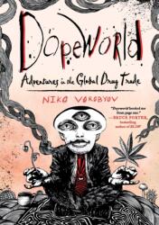 Dopeworld (ISBN: 9781250618696)