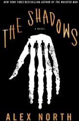 The Shadows - North, Alex (ISBN: 9781250318039)