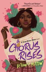 Chorus Rises (ISBN: 9781250316035)