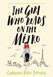 Girl Who Reads on the Metro (ISBN: 9781250315427)