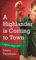 Highlander is Coming to Town (ISBN: 9781250315052)