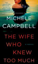 Wife Who Knew Too Much (ISBN: 9781250313355)