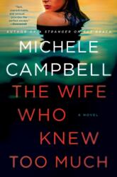Wife Who Knew Too Much (ISBN: 9781250313348)