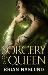 Sorcery of a Queen (ISBN: 9781250309679)