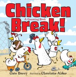 Chicken Break! (ISBN: 9781250306791)