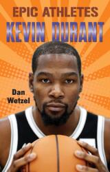 Epic Athletes: Kevin Durant (ISBN: 9781250295835)