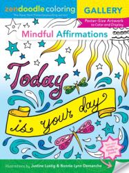 Zendoodle Coloring Gallery: Mindful Affirmations (ISBN: 9781250279811)