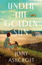 Under the Golden Sun (ISBN: 9781250274762)