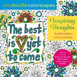 Zendoodle Colorscapes: Inspiring Thoughts (ISBN: 9781250271099)