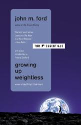 Growing Up Weightless (ISBN: 9781250269102)