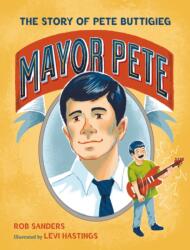 Mayor Pete (ISBN: 9781250267573)