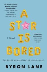 Star Is Bored (ISBN: 9781250266507)