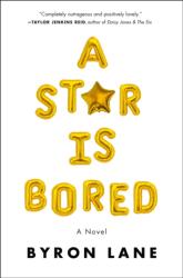 Star Is Bored (ISBN: 9781250266491)