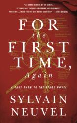 For the First Time, Again (ISBN: 9781250262578)