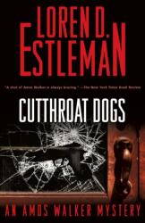 Cutthroat Dogs (ISBN: 9781250258656)