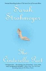 The Cinderella Pact - Sarah Strohmeyer (ISBN: 9780451221247)