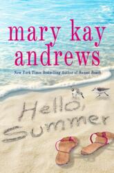 Hello, Summer (ISBN: 9781250256928)