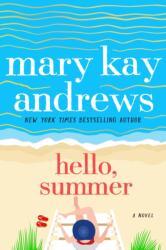 Hello, Summer (ISBN: 9781250256911)