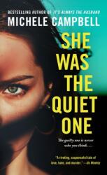 She Was the Quiet One (ISBN: 9781250252784)