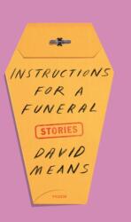 Instructions for a Funeral (ISBN: 9781250251114)