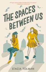 Spaces Between Us (ISBN: 9781250250919)
