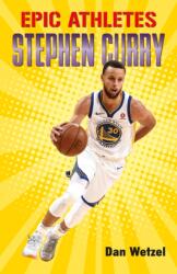 Epic Athletes: Stephen Curry (ISBN: 9781250250629)