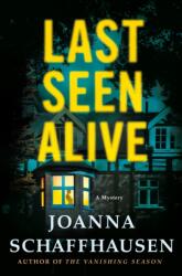 Last Seen Alive (ISBN: 9781250249678)
