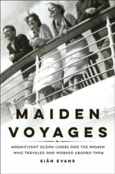 Maiden Voyages (ISBN: 9781250246462)