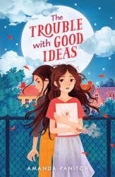 Trouble with Good Ideas (ISBN: 9781250245106)