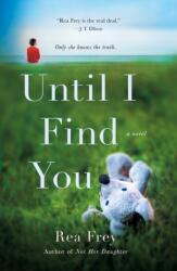 Until I Find You (ISBN: 9781250241580)