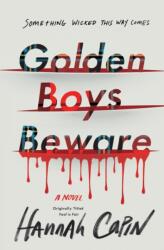 Golden Boys Beware (ISBN: 9781250239563)