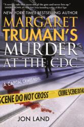Margaret Truman's Murder at the CDC (ISBN: 9781250238894)
