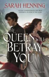 Queen Will Betray You (ISBN: 9781250237460)