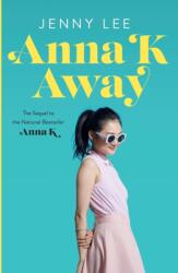 Anna K Away (ISBN: 9781250236470)