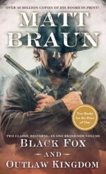 Black Fox and Outlaw Kingdom (ISBN: 9781250234162)