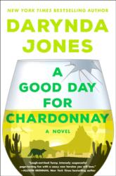 Good Day for Chardonnay (ISBN: 9781250233110)