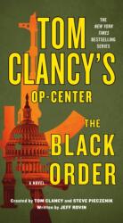 Tom Clancy's Op-Center: The Black Order (ISBN: 9781250222350)